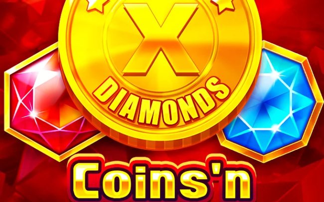 Coins'n Diamonds X