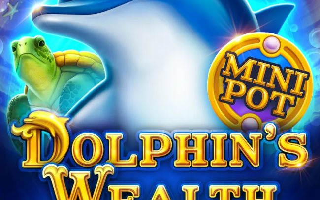 Dolphin's Wealth