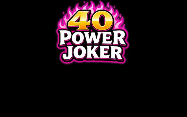 40 Power Joker