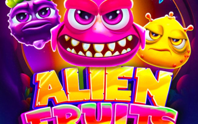 Alien Fruits