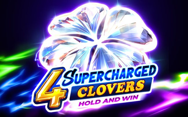 4 Supercharged Clovers: Hold and Win