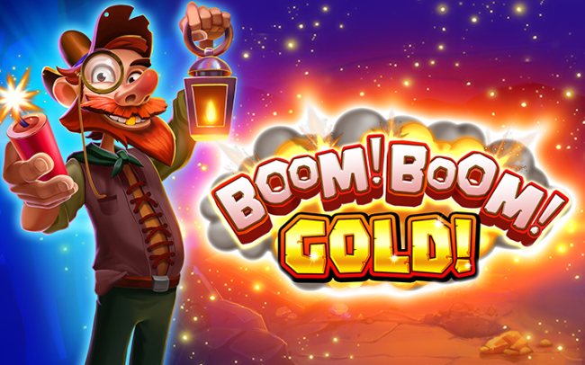 Boom! Boom! Gold!