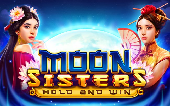 Moon Sisters Hold and Win