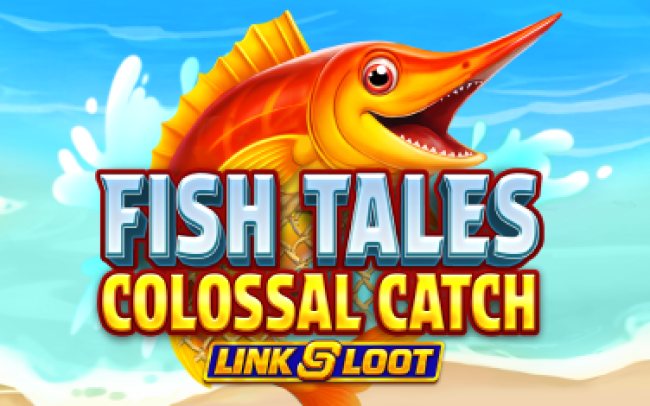 Fish Tales Colossal Catch: Link & Loot