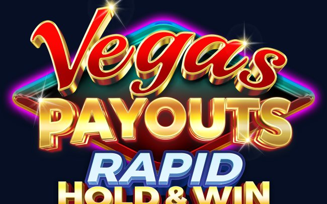 Vegas Payouts Rapid Hold & Win