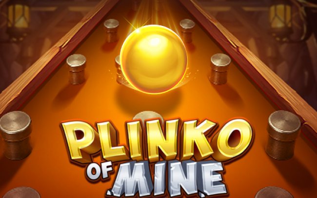 Plinko of Mine