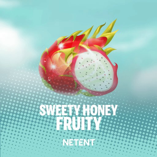 Sweety Honey Fruity™
