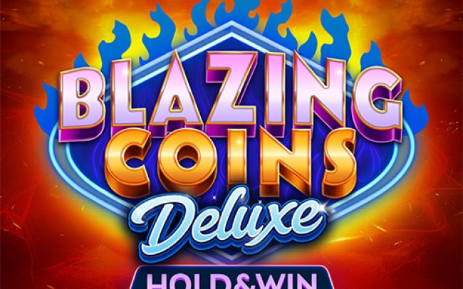 Blazing Coins Deluxe: Hold & Win