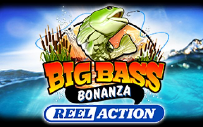 Big Bass Bonanza – Reel Action