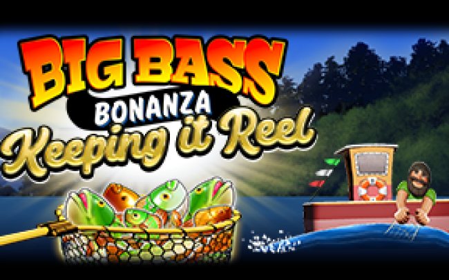 Big Bass – Keeping it Reel