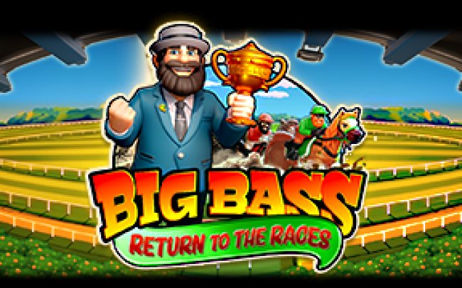 Big Bass Return to the Races