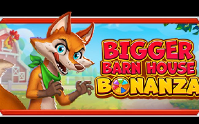 Bigger Barn House Bonanza