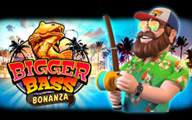 Bigger Bass Bonanza™