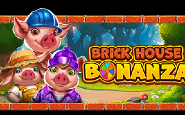 Brick House Bonanza
