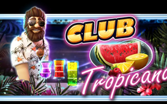 Club Tropicana™