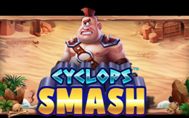 Cyclops Smash™