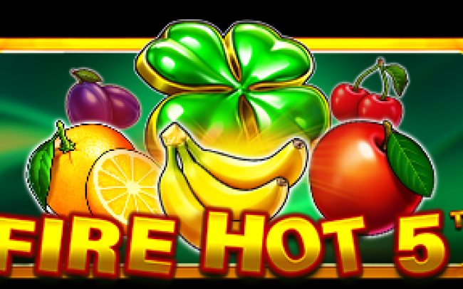 Fire Hot 5