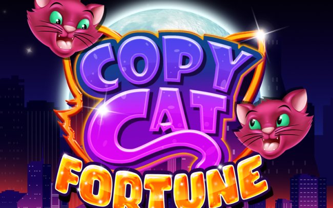 Copy Cat Fortune