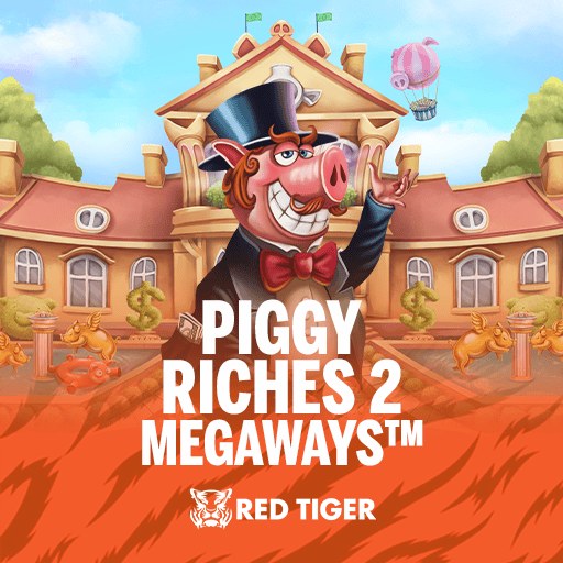 Piggy Riches 2 Megaways™