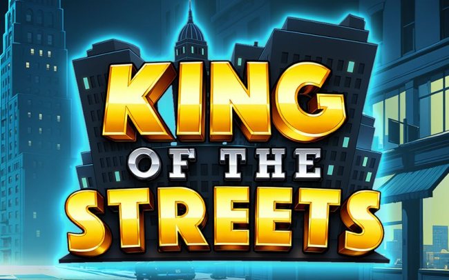 King of the Streets