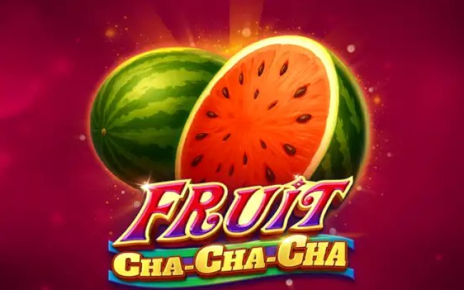 Fruit Cha Cha Cha