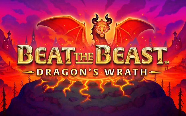 Beat the Beast: Dragon’s Wrath