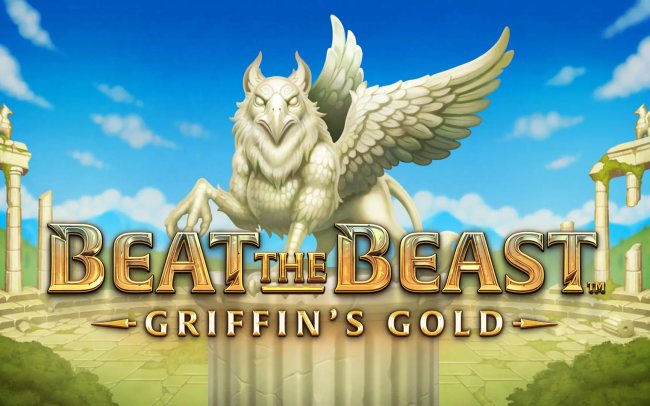 Beat the Beast: Griffin’s Gold – Reborn