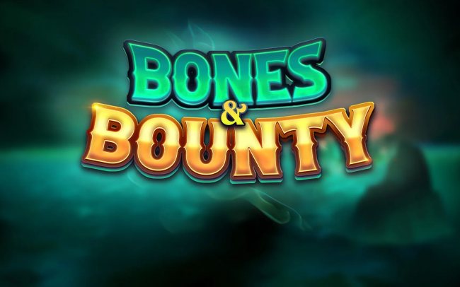 Bones & Bounty
