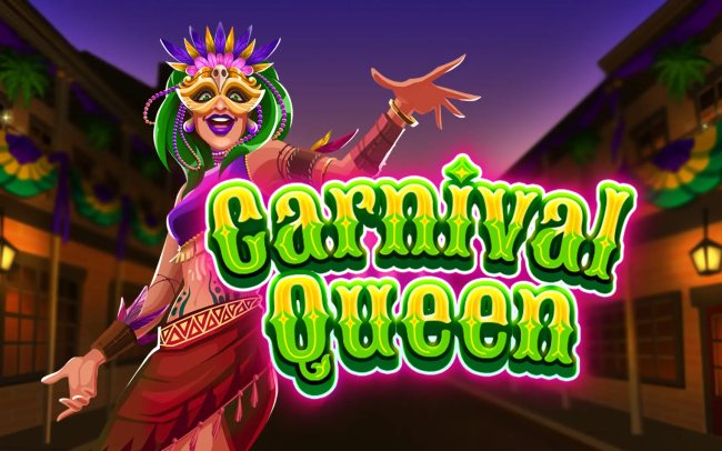 Carnival Queen – Reborn
