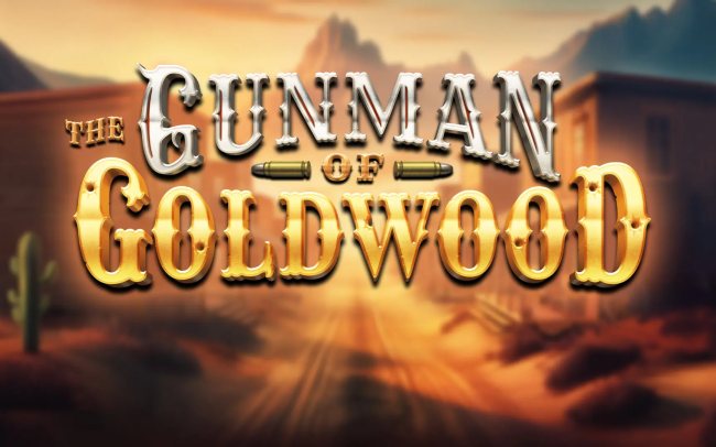 The Gunman of Goldwood