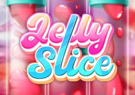 Jelly Slice