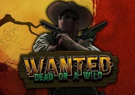 Wanted: Dead or Alive