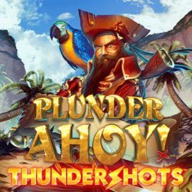 Plunder Ahoy! Thundershots