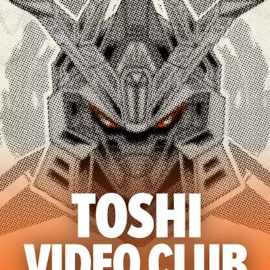 Toshi Video Club 