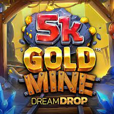 5K Gold Mine