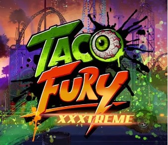 Taco Fury XXXtreme