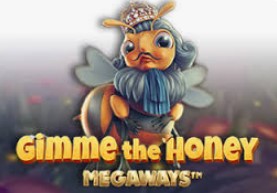 Gimme The Honey Megaways