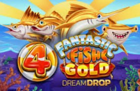 4 Fantastic Fish Gold Dream Drop