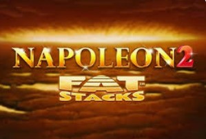 Napoleon 2 Fat Stacks