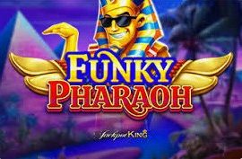 Funky Pharaoh Jackpot King