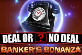 Deal Or No Deal Banker’s Bonanza