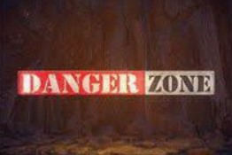 Danger Zone