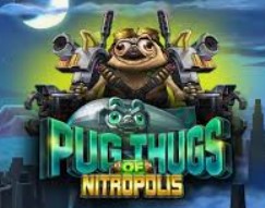 Pug Thugs of Nitropolis