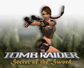 Tomb Raider Secret of the Sword