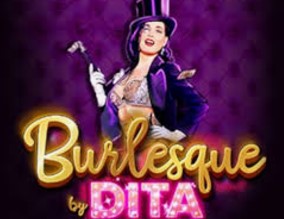 Burlesque by Dita