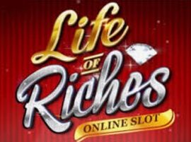 Life of Riches