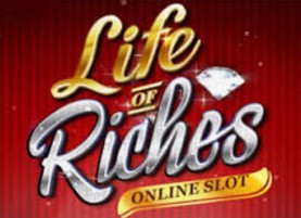 Life of Riches