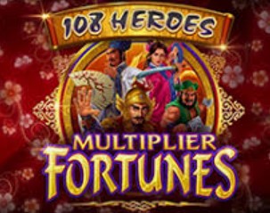 108 Heroes Multiplier Fortunes