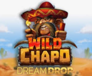 Wild Chapo Dream Drop