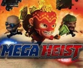 Mega Heist